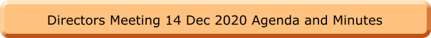 Directors Meeting 14 Dec 2020 Agenda and Minutes