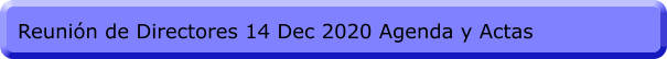 Reunión de Directores 14 Dec 2020 Agenda y Actas