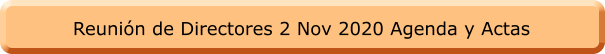 Reunión de Directores 2 Nov 2020 Agenda y Actas